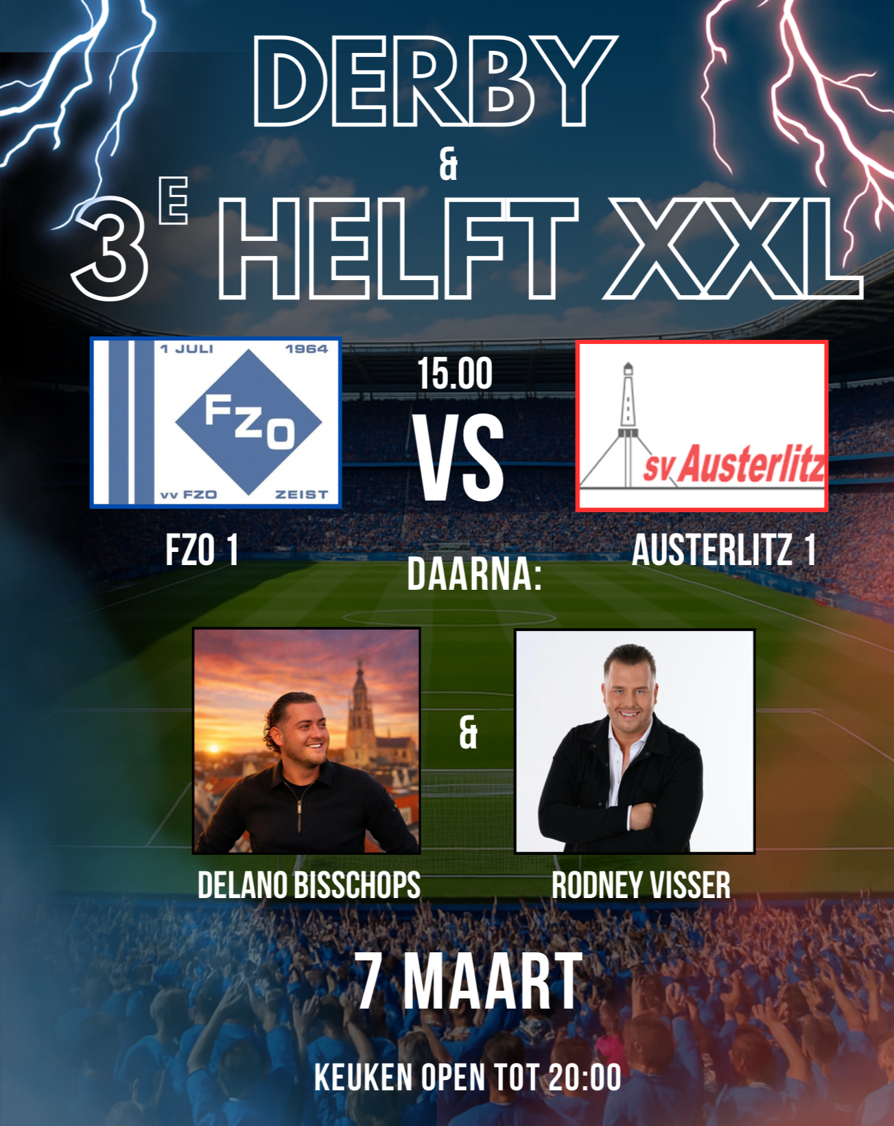7 maart: Derby en Derde Helft XXL!